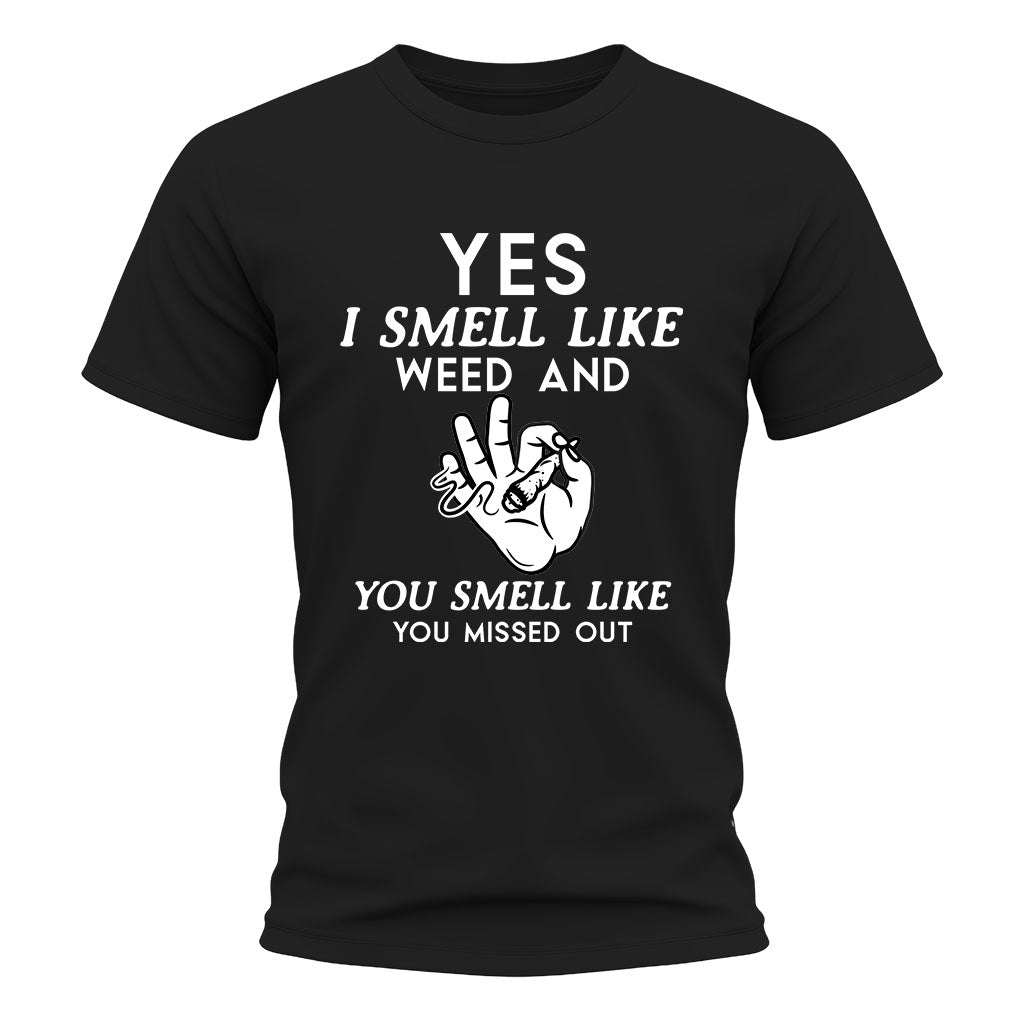 Funny Weed T-Shirt | Yes I Smell Like Weed Print | OKTshirt UK