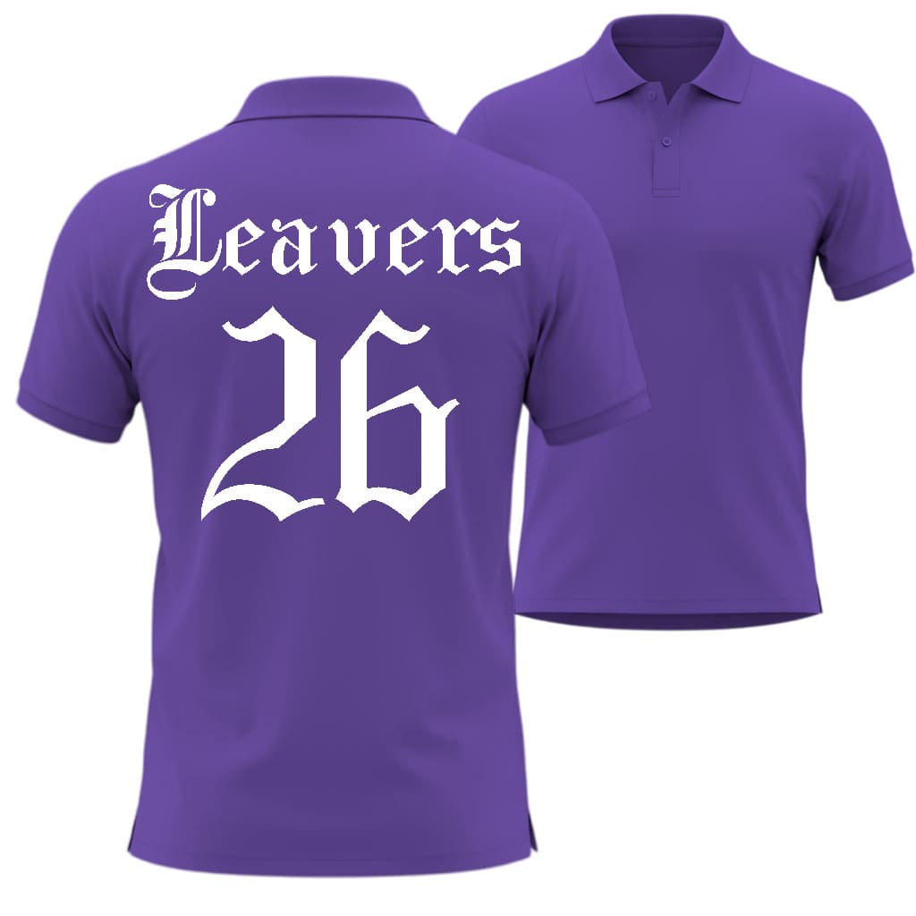 Purple polo shirt with 'Leavers 26' printed on the back, in Taylor Gothic Style shown from front and back views.