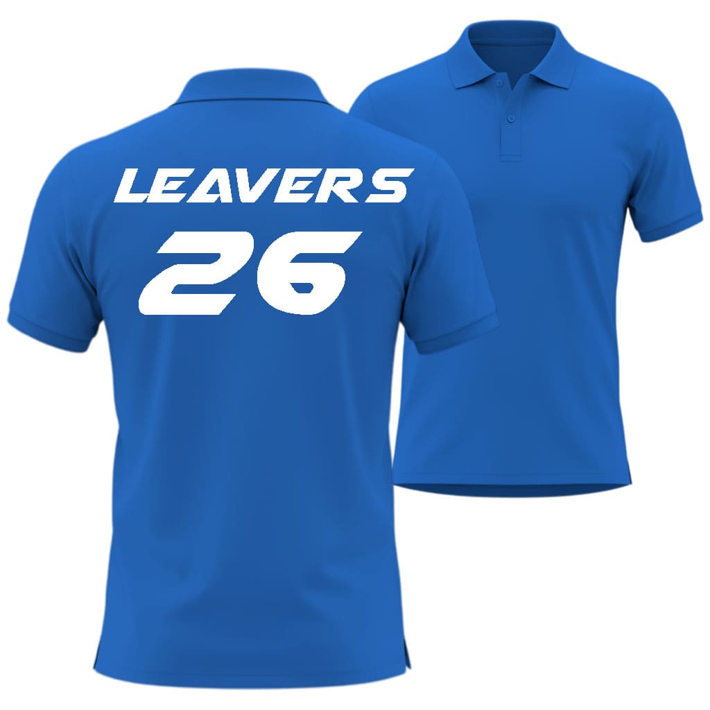 Blue polo shirt with 'LEAVERS 26' printed on the back, in airstrike style shown from front and back views.