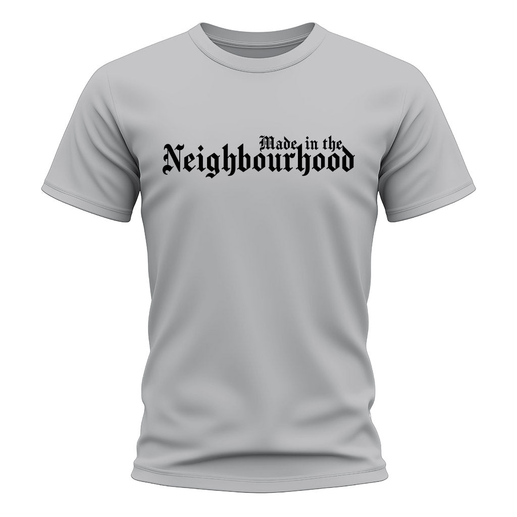 Gray t-shirt with 'Made in the Neighbourhood' text on a white background